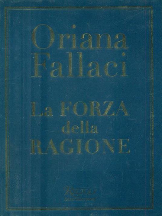 La forza della ragione - Oriana Fallaci - 3