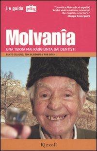 Molvanîa. Una terra mai raggiunta dai dentisti - Santo Cilauro,Tom Gleisner,Rob Sitch - copertina