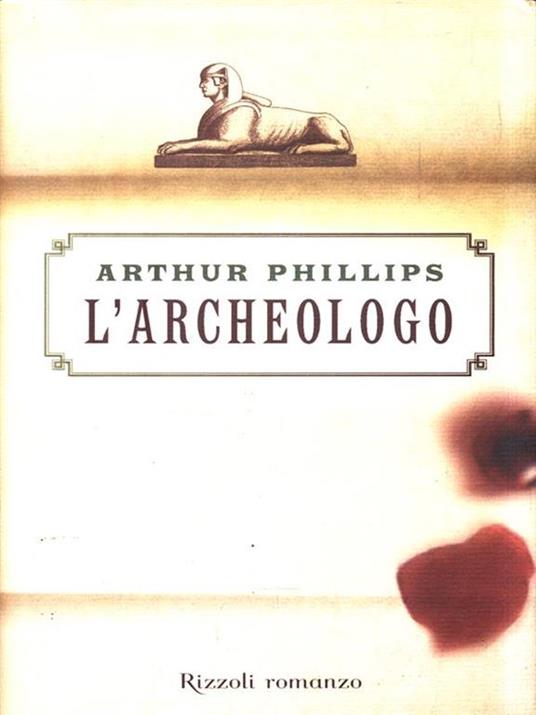 L'archeologo - Arthur Phillips - copertina