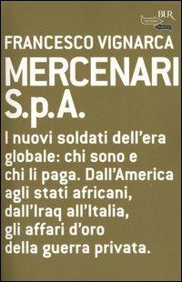 Mercenari S.p.A - Francesco Vignarca - copertina