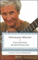 Una mattina mi son svegliata. La musica e le storie di un'Italia perduta