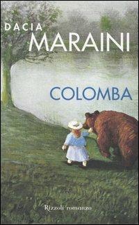 Colomba - Dacia Maraini - copertina