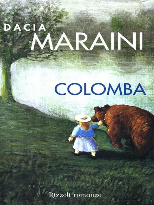 Colomba - Dacia Maraini - 2