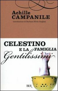 Celestino e la famiglia Gentilissimi - Achille Campanile - copertina