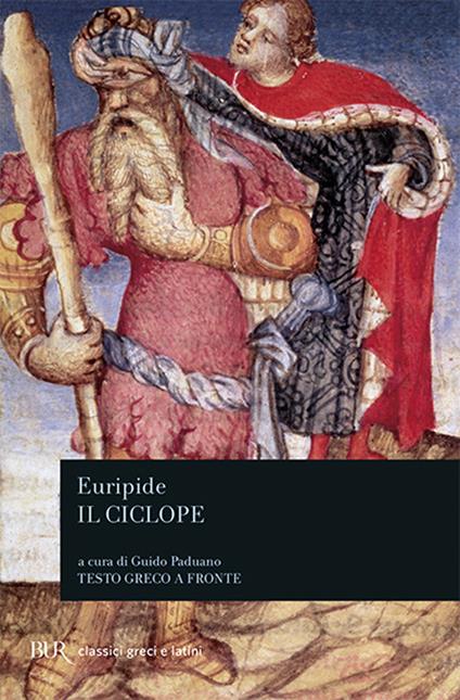 Il ciclope. Testo greco a fronte - Euripide - copertina