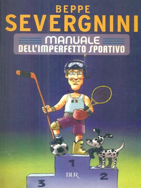 Manuale dell'imperfetto sportivo - Beppe Severgnini - 4