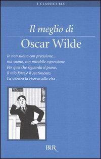 Il meglio di Oscar Wilde - Oscar Wilde - copertina