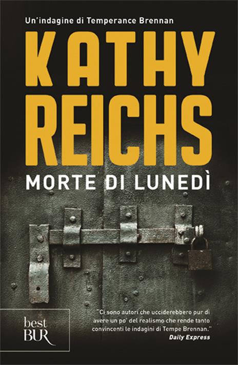 Morte di lunedì - Kathy Reichs - copertina