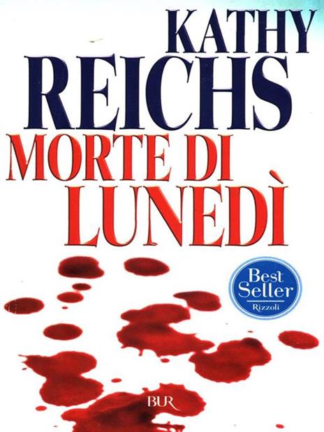 Morte di lunedì - Kathy Reichs - 4