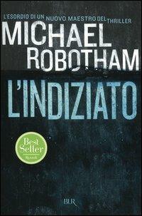 L'indiziato - Michael Robotham - copertina