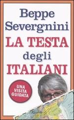 La testa degli italiani. Una visita guidata