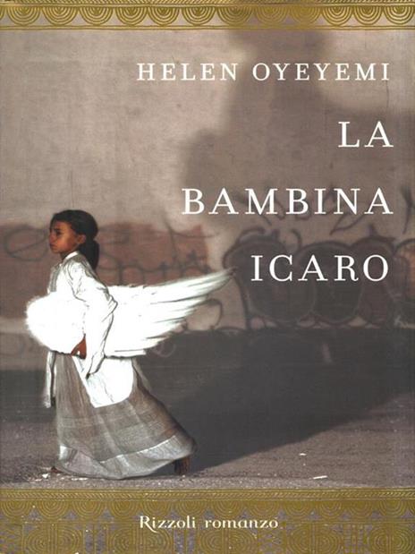 La bambina Icaro - Helen Oyeyemi - 3