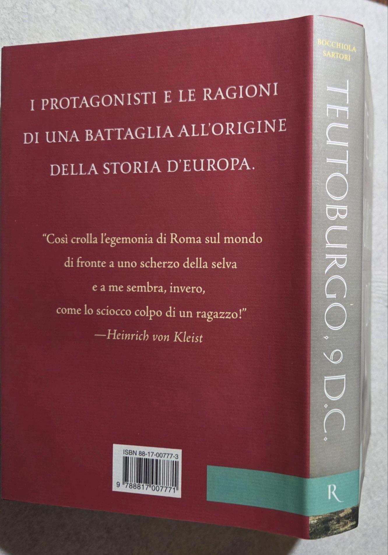 Teutoburgo. La grande disfatta delle legioni di Augusto