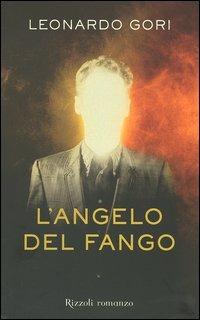 L'angelo del fango - Leonardo Gori - copertina