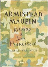 Ritorno a San Francisco-Tales of the city. Vol. 3 - Armistead Maupin - copertina