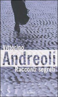 Racconti segreti - Vittorino Andreoli - copertina
