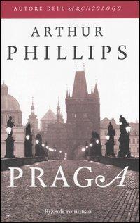 Praga - Arthur Phillips - copertina