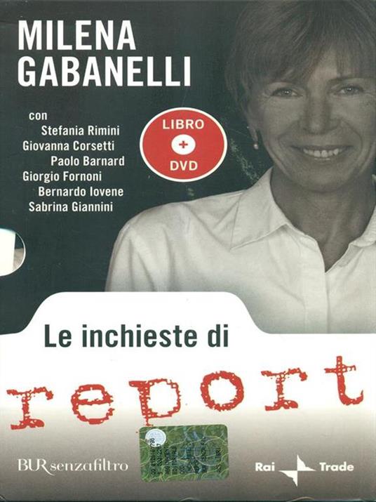 Le inchieste di Report. Con DVD - Milena Gabanelli - 3