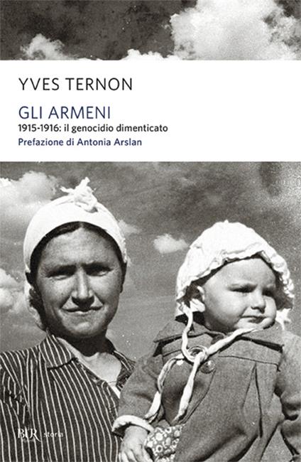 Gli armeni. 1915-1916: il genocidio dimenticato - Yves Ternon - copertina