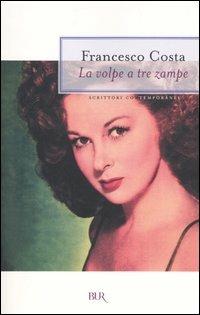 La volpe a tre zampe - Francesco Costa (a) - copertina