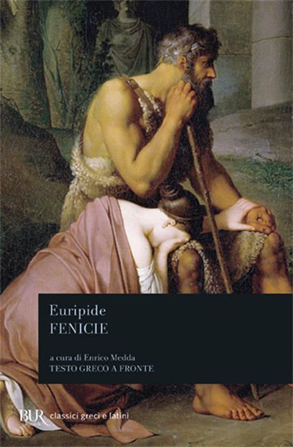 Le Fenicie. Testo greco a fronte - Euripide - copertina