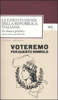 La costituzione della repubblica italiana (1 gennaio 1948). Un classico giuridico - Ernesto Bettinelli - copertina