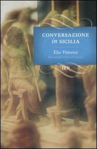 Conversazione in Sicilia - Elio Vittorini - copertina