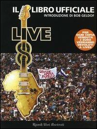Live 8. Il libro ufficiale - Paul Valley - copertina