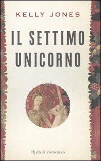 Il settimo unicorno - Kelly Jones - copertina