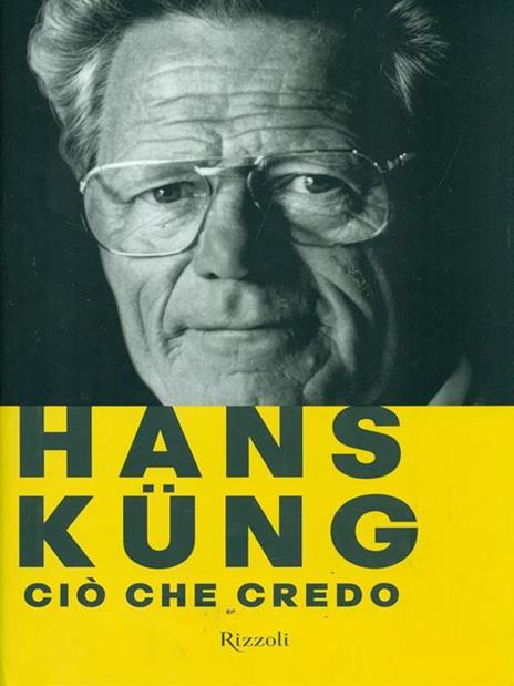Ciò che credo - Hans Küng - 3