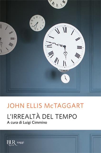 L'irrealtà del tempo - John E. McTaggart - copertina