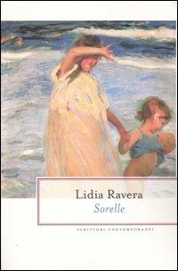 Sorelle - Lidia Ravera - copertina
