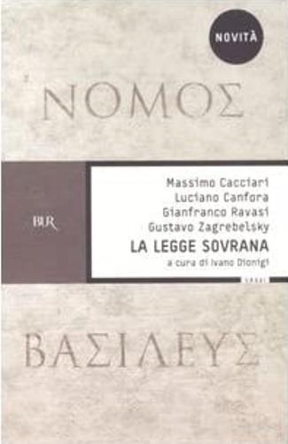 La legge sovrana. Nomos basileus - copertina