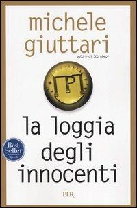 La loggia degli innocenti - Michele Giuttari - copertina
