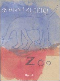 Zoo. Storie di bipedi e altri animali - Gianni Clerici - copertina