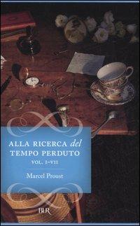 Alla ricerca del tempo perduto. Dalla parte di Swann-All'ombra delle fanciulle in fiore-I Guermantes-Sodoma e Gomorra-La prigioniera-La fuggitiva-Il tempo ritrovato - Marcel Proust - copertina
