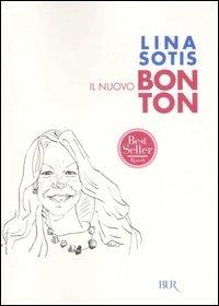 Il nuovo bon ton - Lina Sotis - copertina