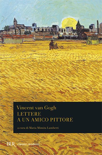 Lettere a un amico pittore - Vincent Van Gogh - copertina
