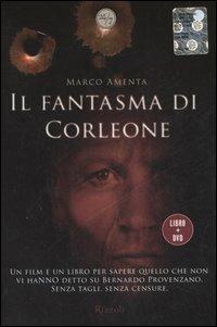 Il fantasma di Corleone. Con DVD - Marco Amenta - copertina