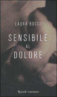 Sensibile al dolore - Laura Bocci - copertina