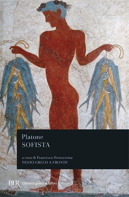 Sofista. Testo greco a fronte - Platone - copertina