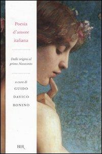 Poesia d'amore italiana. Dalle origini al primo Novecento - copertina