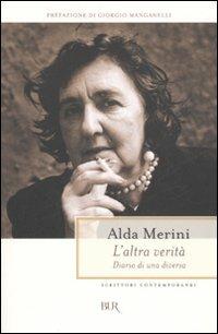 L'altra verità. Diario di una diversa - Alda Merini - copertina