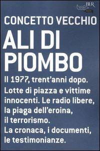 Ali di piombo - Concetto Vecchio - copertina