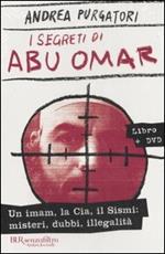 I segreti di Abu Omar. Con DVD