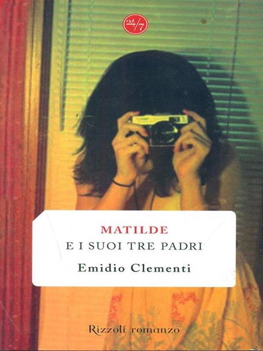 Matilde e i suoi tre padri - Emidio Clementi - copertina