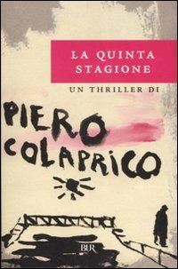 La quinta stagione - Piero Colaprico - copertina