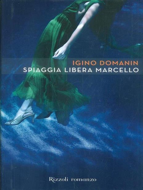 Spiaggia libera Marcello - Igino Domanin - copertina