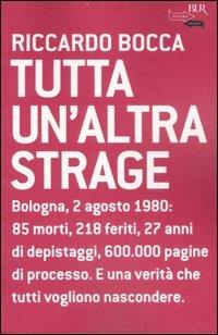 Tutta un'altra strage - Riccardo Bocca - copertina