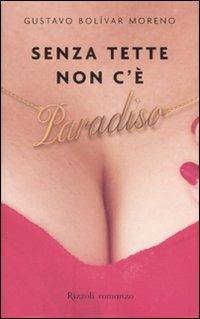 Senza tette non c'è paradiso - Gustavo Bolívar Moreno - copertina